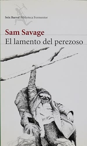 Imagen del vendedor de El lamento del perezoso versin completa a la venta por Librera Alonso Quijano