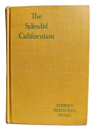 Seller image for The Splendid Californians for sale by Rebound Centre