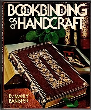 Bild des Verkufers fr Bookbinding as a Handcraft zum Verkauf von Ken Sanders Rare Books, ABAA