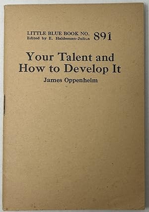 Seller image for Your Talent and How to Develop It for sale by Oddfellow's Fine Books and Collectables