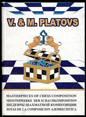 Seller image for V. & M. Platovs, Grandmaster in Chess Composition. Masterpieces of Chess Composition 5 for sale by The Book Collector, Inc. ABAA, ILAB