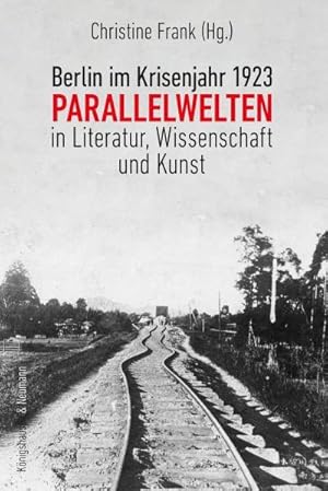 Immagine del venditore per Berlin im Krisenjahr 1923 venduto da BuchWeltWeit Ludwig Meier e.K.