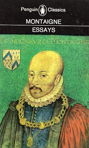 Bild des Verkufers fr Montaigne: Essays (Classics S.) [This is what is on the cover of the book!] zum Verkauf von A Cappella Books, Inc.