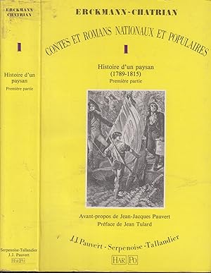Image du vendeur pour Contes et romans nationaux et populaires, tome I : Histoire d'un paysan (1789-1815), premire partie mis en vente par PRISCA