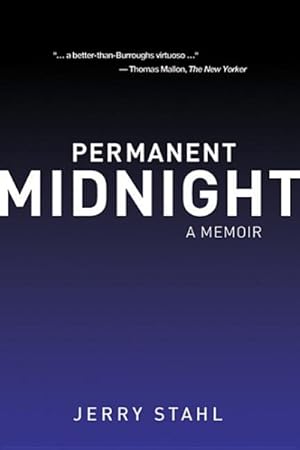 Image du vendeur pour Permanent Midnight : A Memoir mis en vente par GreatBookPrices