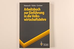 Bild des Verkufers fr ARBEITSBUCH ZUR EINFHRUNG IN DIE VOLKSWIRTSCHAFTSLEHRE. zum Verkauf von INFINIBU KG