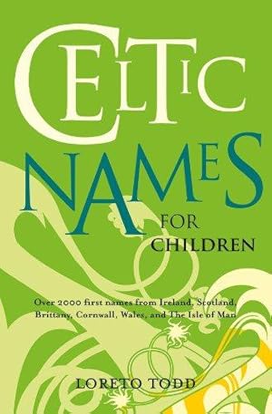 Seller image for Celtic Names for Children for sale by WeBuyBooks