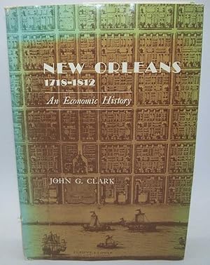 Image du vendeur pour New Orleans 1718-1812: An Economic History mis en vente par Easy Chair Books