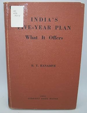 Seller image for India's Five Year Plan: What It Offers for sale by Easy Chair Books