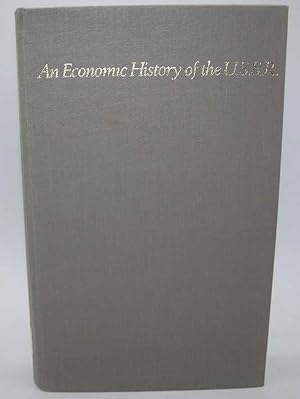 Bild des Verkufers fr An Economic History of the U.S.S.R. zum Verkauf von Easy Chair Books