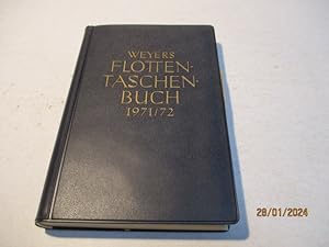 Weyers Flottentaschenbuch. 1971/72.