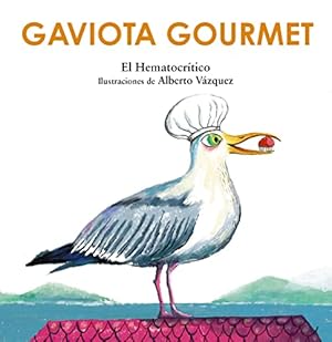 Gaviota Gourmet.