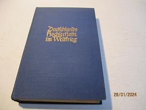 Seller image for Deutschlands Hochseeflotte im Weltkrieg. Persnliche Erinnerungen. for sale by Ottmar Mller