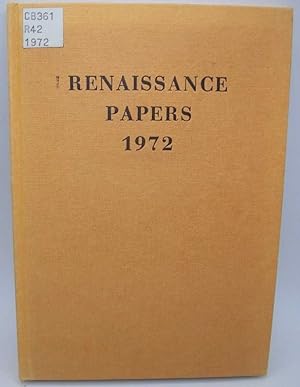 Seller image for Renaissance Papers 1972: A Selection of Papers Presented at the Renaissance Meeting in the Southeastern States for sale by Easy Chair Books