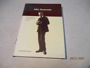 Imagen del vendedor de Rilke.Worpswede. Eine Ausstellung als Phantasie ber ein Buch. a la venta por Ottmar Mller