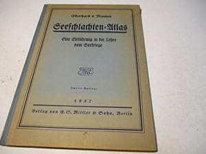 Bild des Verkufers fr Seeschlachten-Atlas. Eine Einfhrung in die Lehre vom Seekriege. zum Verkauf von Ottmar Mller