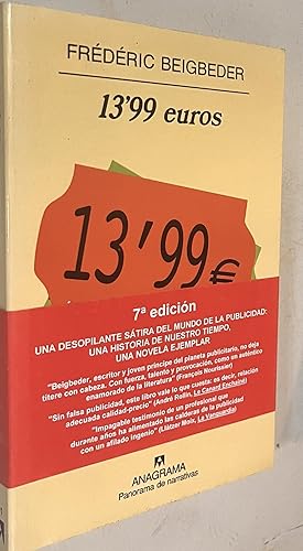 Imagen del vendedor de 13,99 euros (Panorama de narrativas) (Spanish Edition) a la venta por Once Upon A Time