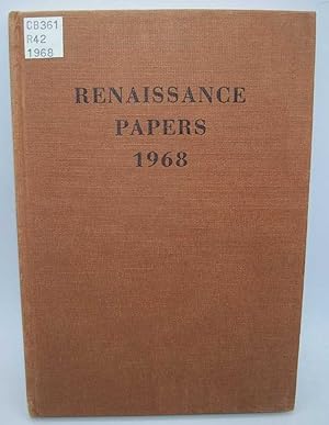 Seller image for Renaissance Papers 1968: A Selection of Papers Presented at the Renaissance Meeting in the Southeastern States for sale by Easy Chair Books