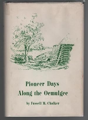 Pioneer Days Along the Ocmulgee