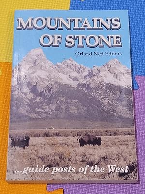 Seller image for Mountains of Stone.Guidepost of the West: A Historical Novel for sale by Earthlight Books
