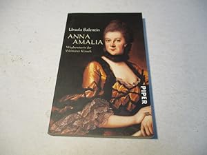Seller image for Anna Amalia.Wegbereiterin Weimarer Klassik. for sale by Ottmar Mller