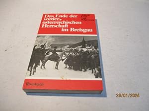 Seller image for Das Ende der vordersterreichischen Herrschaf tim Breisgau. for sale by Ottmar Mller