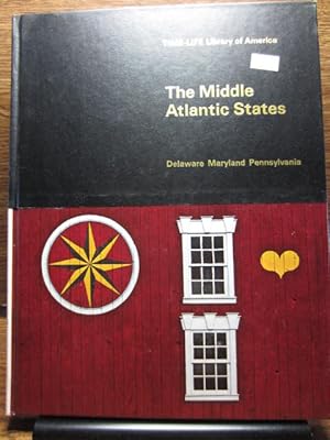 Imagen del vendedor de THE MIDDLE ATLANTIC STATES: Delaware, Maryland, Pennsylvania a la venta por The Book Abyss