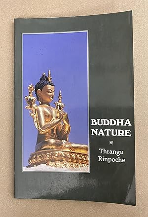 Image du vendeur pour Buddha Nature: Ten Teachings on The Uttara Tantra Shastra mis en vente par Fahrenheit's Books