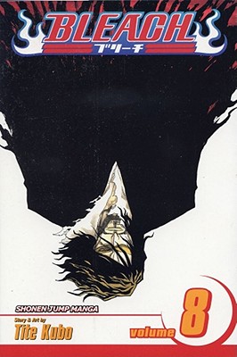 Seller image for Bleach, Volume 8: The Blade and Me (Paperback or Softback) for sale by BargainBookStores