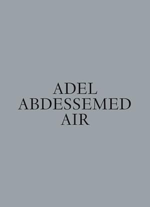 Immagine del venditore per Adel Abdessemed : Air venduto da GreatBookPrices