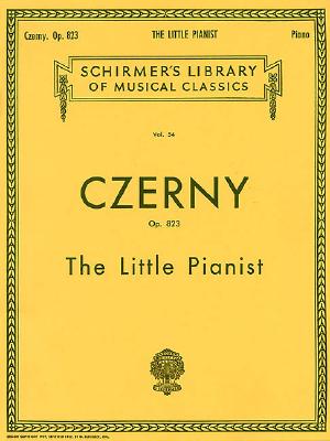 Seller image for Carl Czerny: The Little Pianist (Paperback or Softback) for sale by BargainBookStores