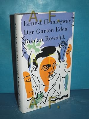Bild des Verkufers fr Der Garten Eden : Roman. Dt. von Werner Schmitz zum Verkauf von Antiquarische Fundgrube e.U.