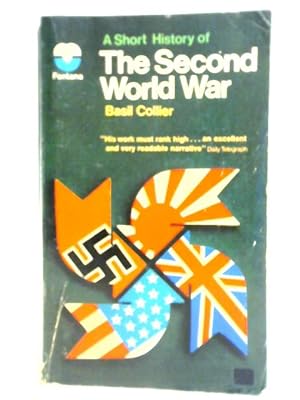 Image du vendeur pour A Short History Of The Second World War mis en vente par World of Rare Books