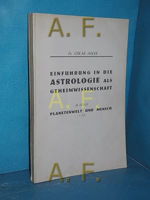 Imagen del vendedor de Einfhrung in die Astrologie als Geheimwissenschaft Folge 3: Planetenwelt und Mensch Teil 1 a la venta por Antiquarische Fundgrube e.U.