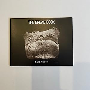 Seller image for The Bread Book (Signed) !st Ed (1973) for sale by Modern Industrial Books, Poetry and Art