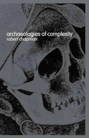 Immagine del venditore per Archaeologies of Complexity venduto da GreatBookPrices