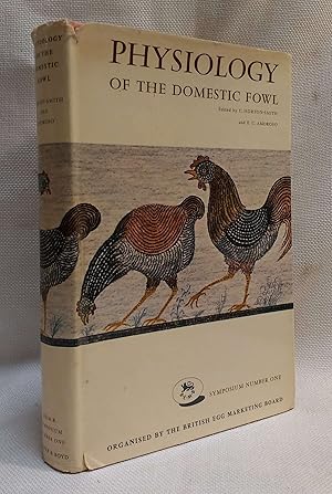 Physiology Of The Domestic Fowl