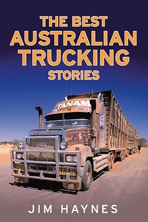 Best Australian Trucking Stories
