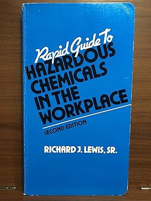 Imagen del vendedor de Rapid Guide to Hazardous Chemicals in the Workplace a la venta por Rosario Beach Rare Books