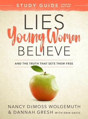 Seller image for Lies Young Women Believe : And the Truth That Sets Them Free for sale by GreatBookPricesUK