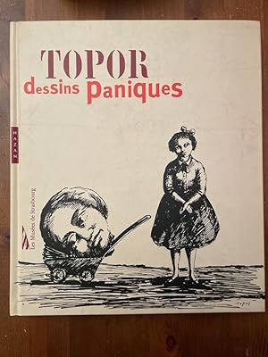 Image du vendeur pour Topor - dessins paniques mis en vente par Librairie des Possibles