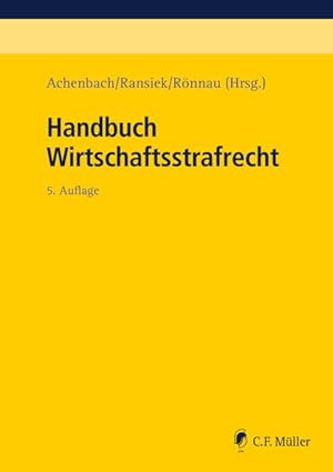 Imagen del vendedor de Handbuch Wirtschaftsstrafrecht (Recht in der Praxis) a la venta por Studibuch