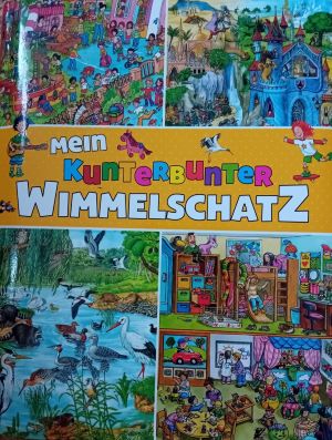 Imagen del vendedor de Mein kunterbunter Wimmelschatz Mein kunterbunter Wimmelschatz a la venta por Gabis Bcherlager