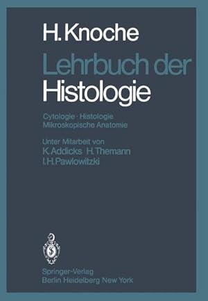 Seller image for Lehrbuch der Histologie: Cytologie Histologie Mikroskopische Anatomie for sale by Studibuch