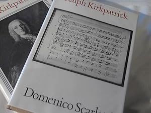 Domenico Scarlatti; Leben und Werk ,,, Beide Bände / 2 Vols