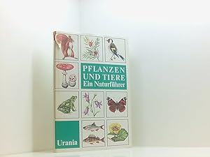 Imagen del vendedor de Pflanzen und Tiere - Ein Naturfhrer. a la venta por Book Broker