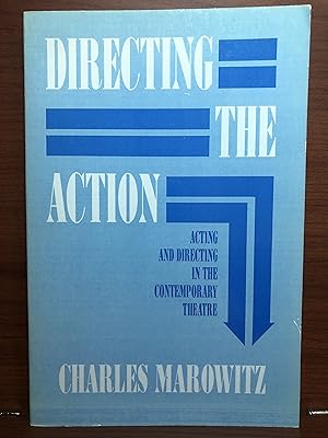 Seller image for Directing the Action: Acting and Directing in the Contemporary Theatre (Applause Acting Series) for sale by Rosario Beach Rare Books