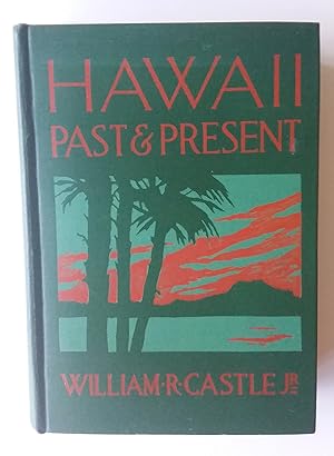 Imagen del vendedor de Hawaii Past and Present a la venta por PSBooks