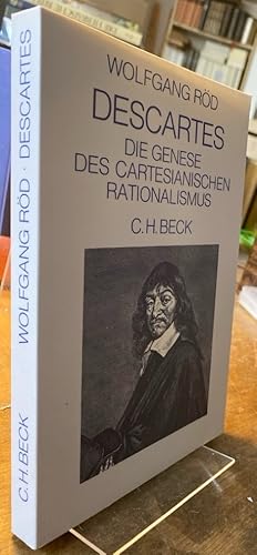 Bild des Verkufers fr Descartes. Die Genese des Cartesianischen Rationalismus. zum Verkauf von Antiquariat Thomas Nonnenmacher