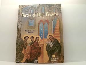 Image du vendeur pour Circle of Holy Feast: The Orthodox Calendar mis en vente par Book Broker